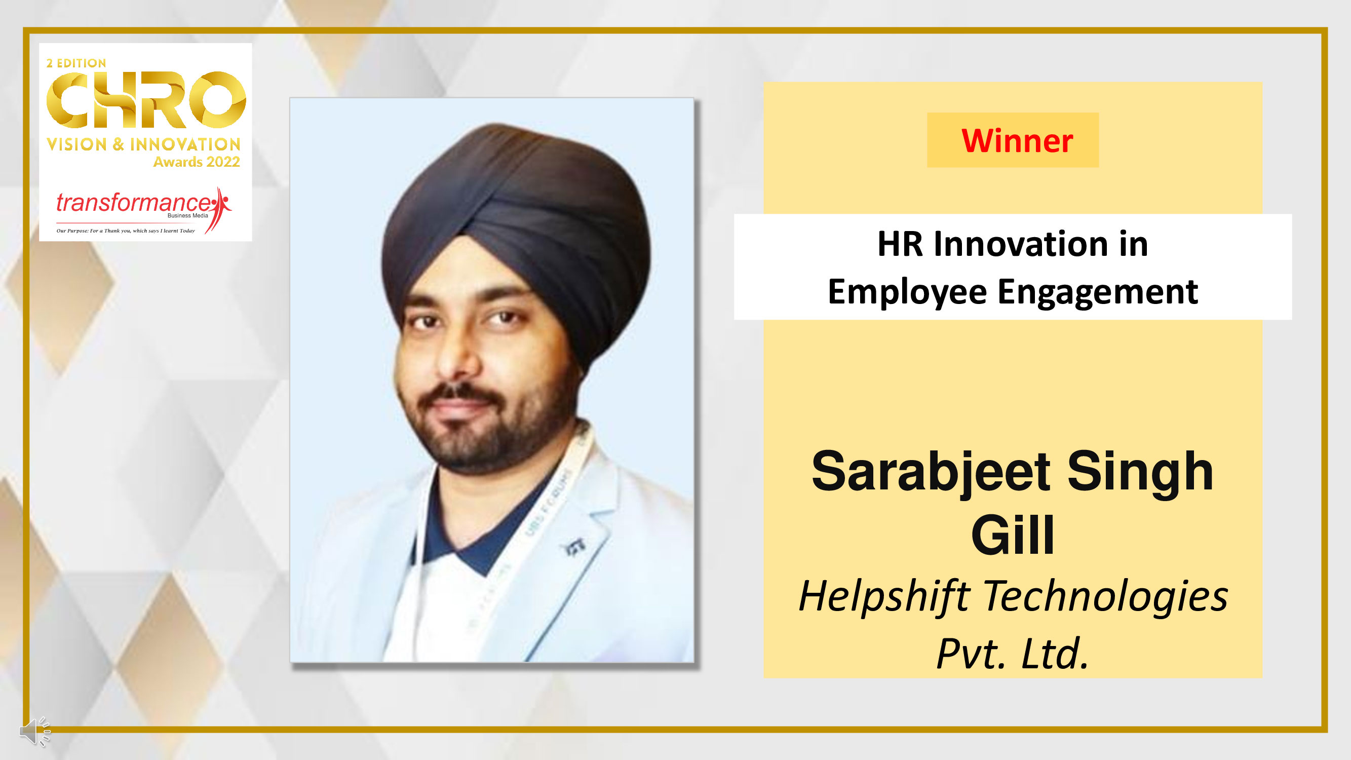 Sarabjeet Singh, Gill Helpshift Technologies Pvt.
                            Ltd.