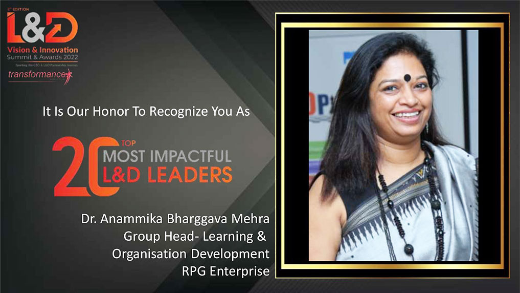 Dr. Anammika Bharggava Mehra, Group Head- Learning & Organisation Development, RPG Enterprise