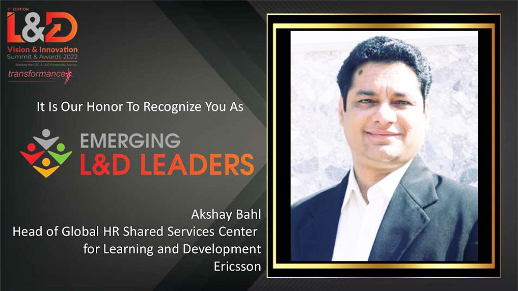 Akshay Bahl, Head of Global HR Shared Services Center for Learning and Development, Ericsson
