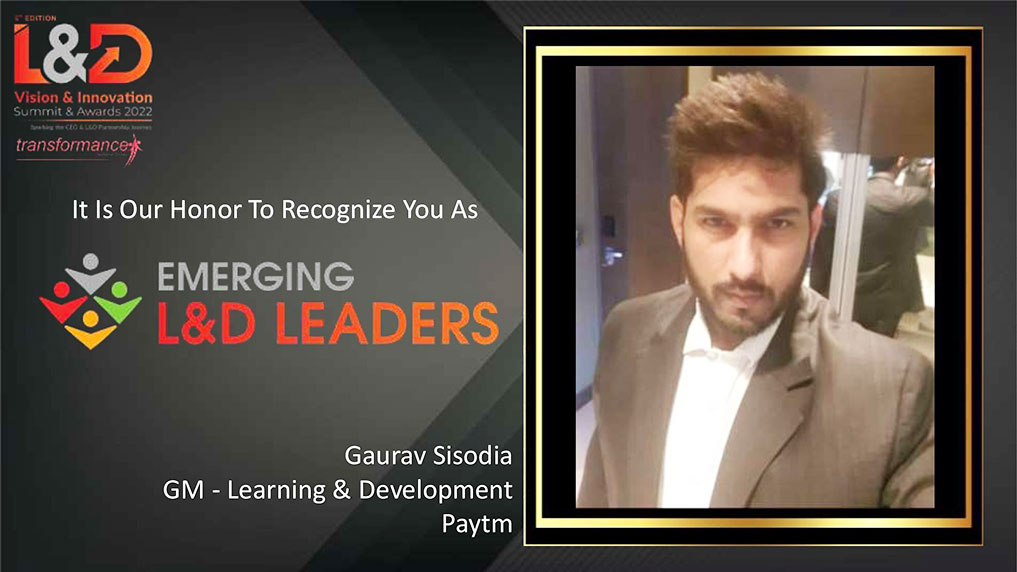 Gaurav Sisodia, GM - Learning & Development, Paytm