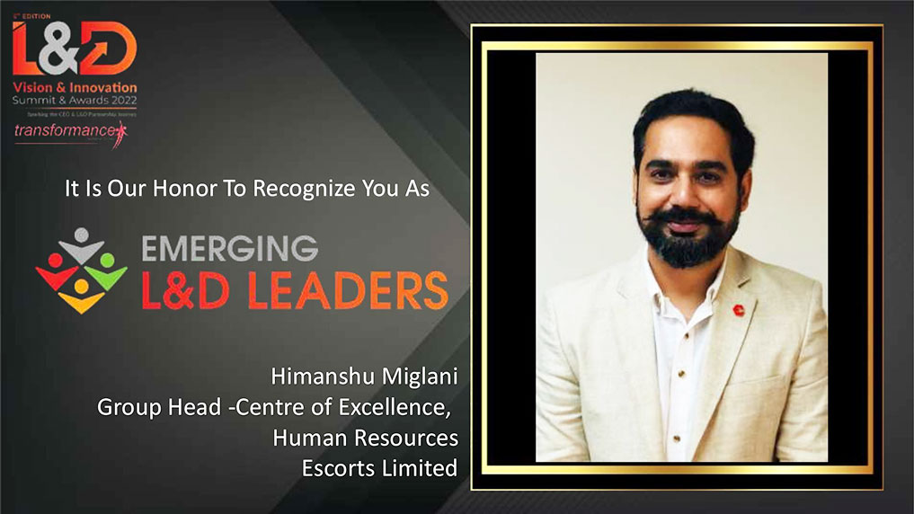 Himanshu Miglani, Group Head -Centre of Excellence,  Human Resources, Escorts Limited