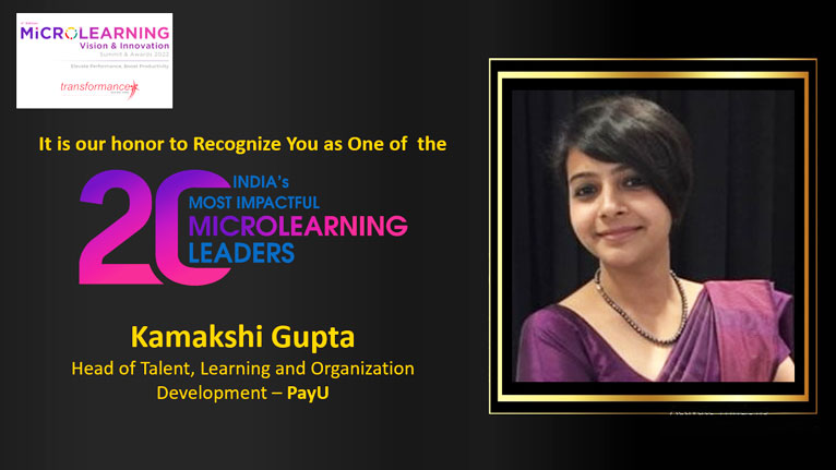 Kamakshi Gupta, Head of Talent, Learning and Organization Development – PayU
